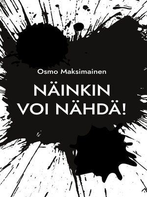 cover image of Näinkin voi nähdä!